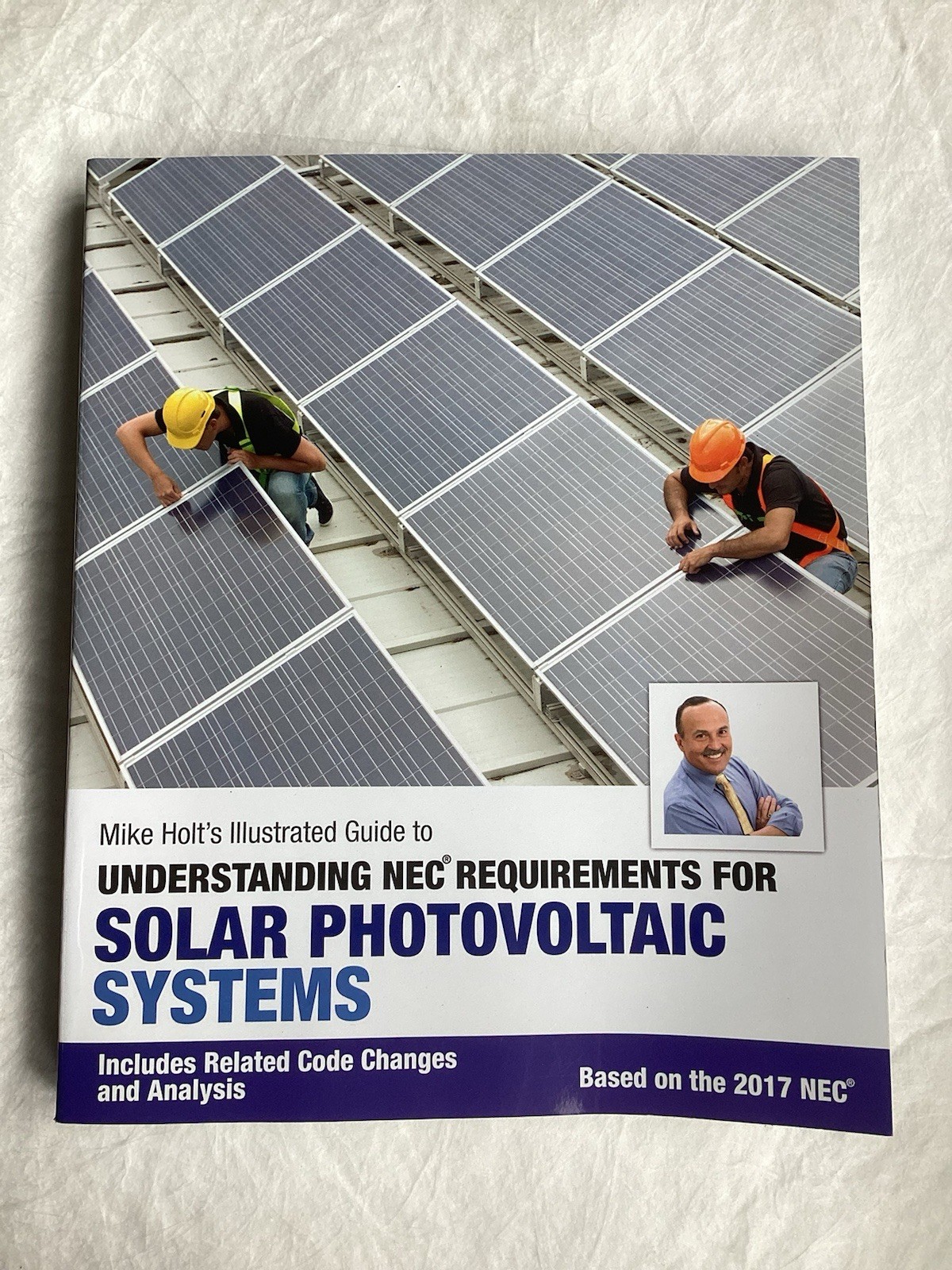 Mike Holt’s Illustrated Guide to Understanding NEC Requirements for Solar Ph…