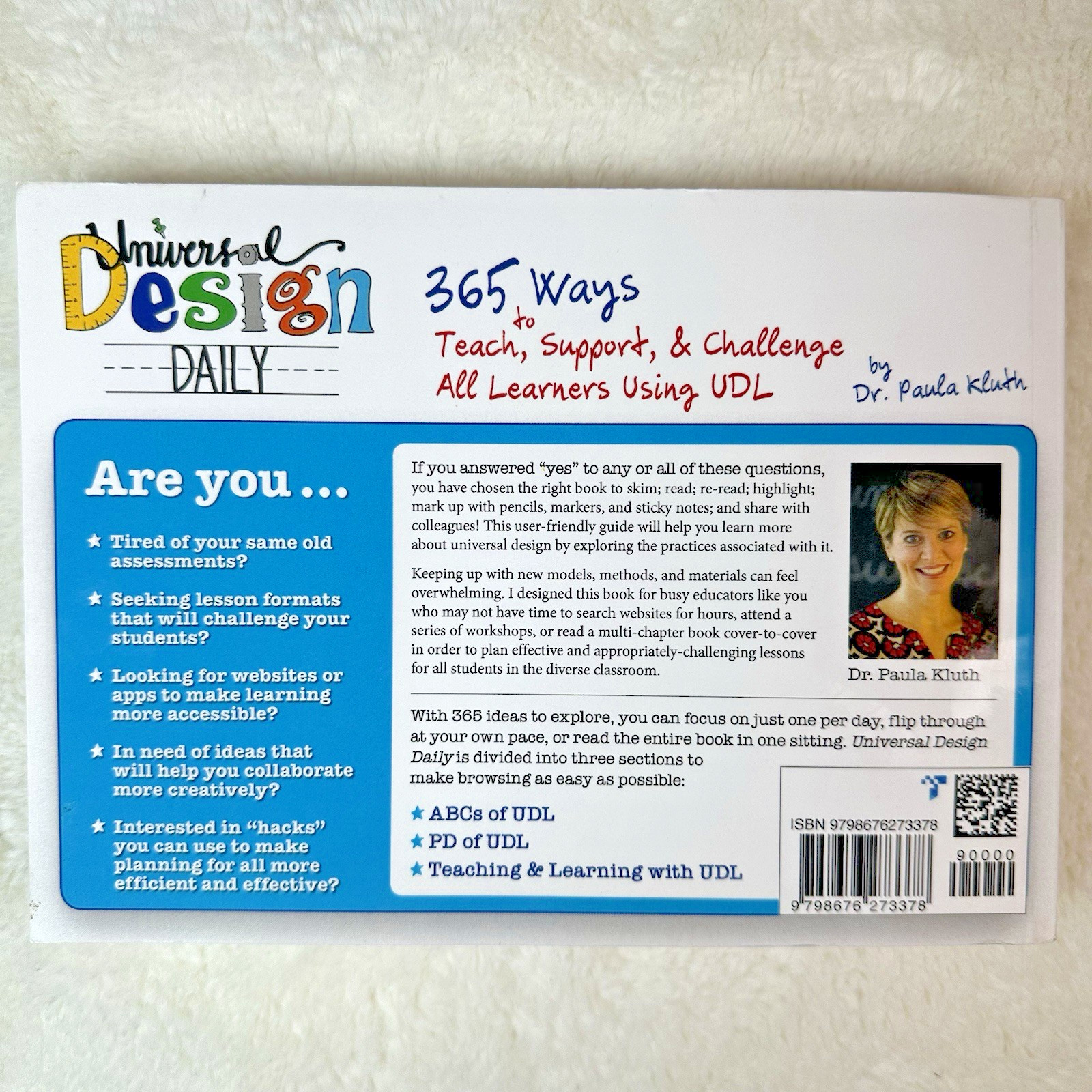 Universal Design Daily: 365 Ways to Teach, Support Using UDL 2nd Ed, Paula Kluth