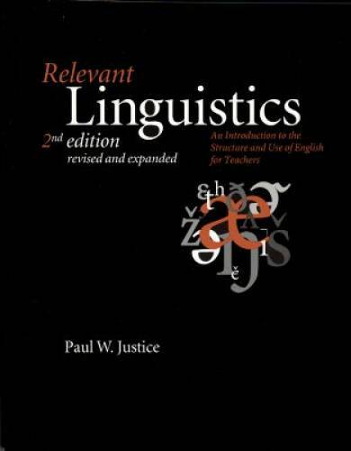 Relevant Linguistics: An Introduction to the Structure and Use of English – GOOD