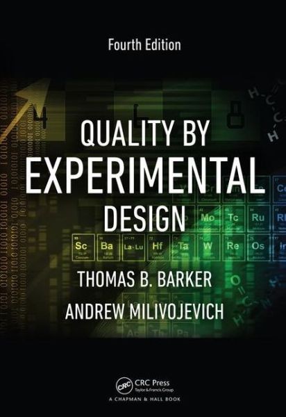 Quality By Experimental Design