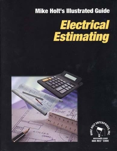 Electrical Estimating – Mike Holt – Good – See condition notes