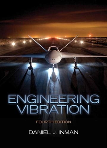 Engineering Vibration by Daniel Inman: Used