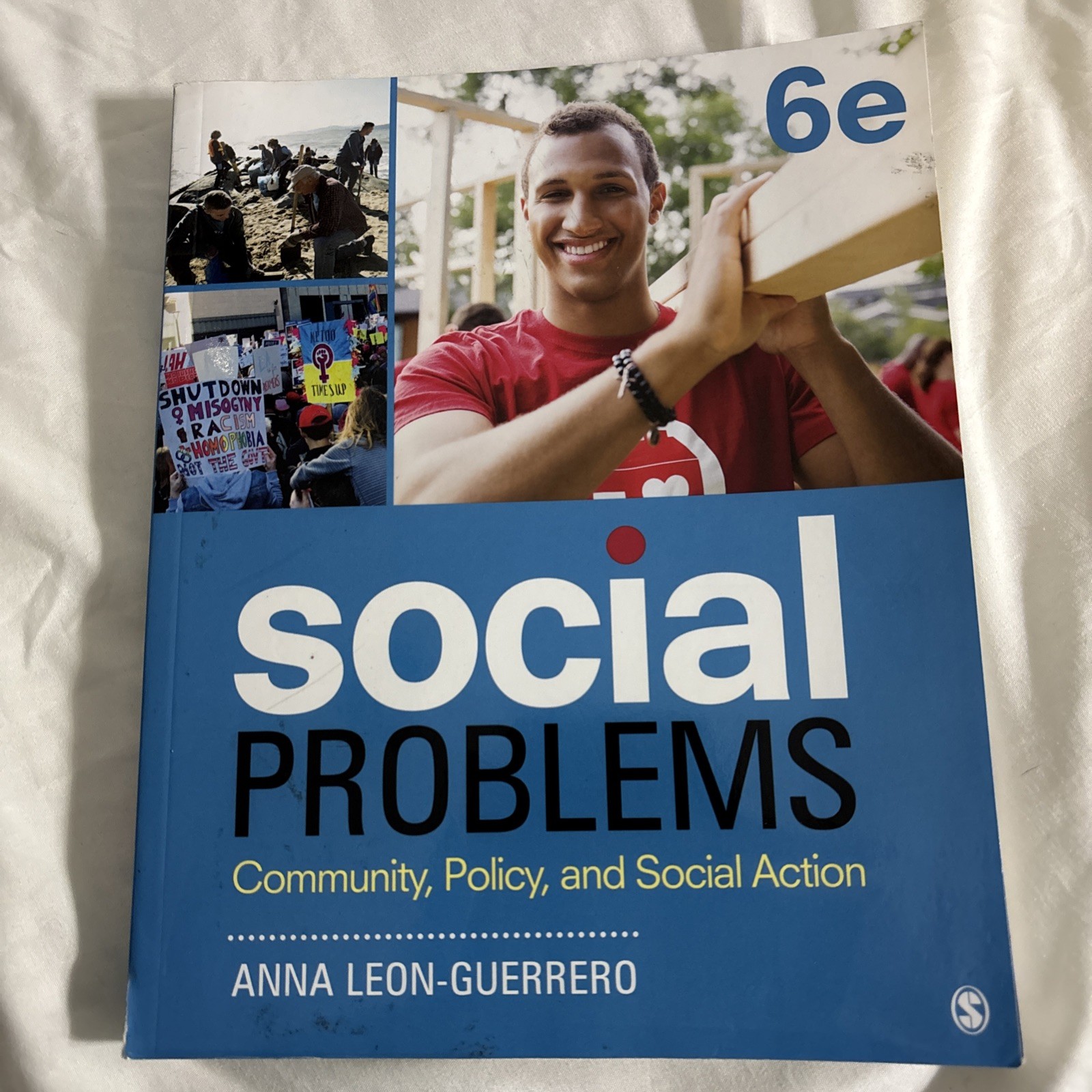 Social Problems: Community, Policy, and Social Action – Paperback- 6e-