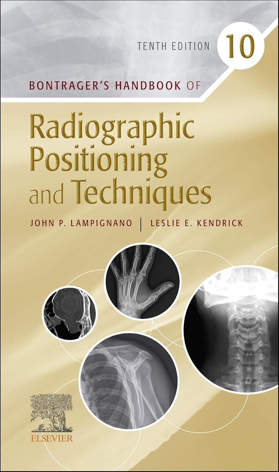 Bontrager’s Handbook of Radiographic Positioning and Techniques (Spiral) USPS