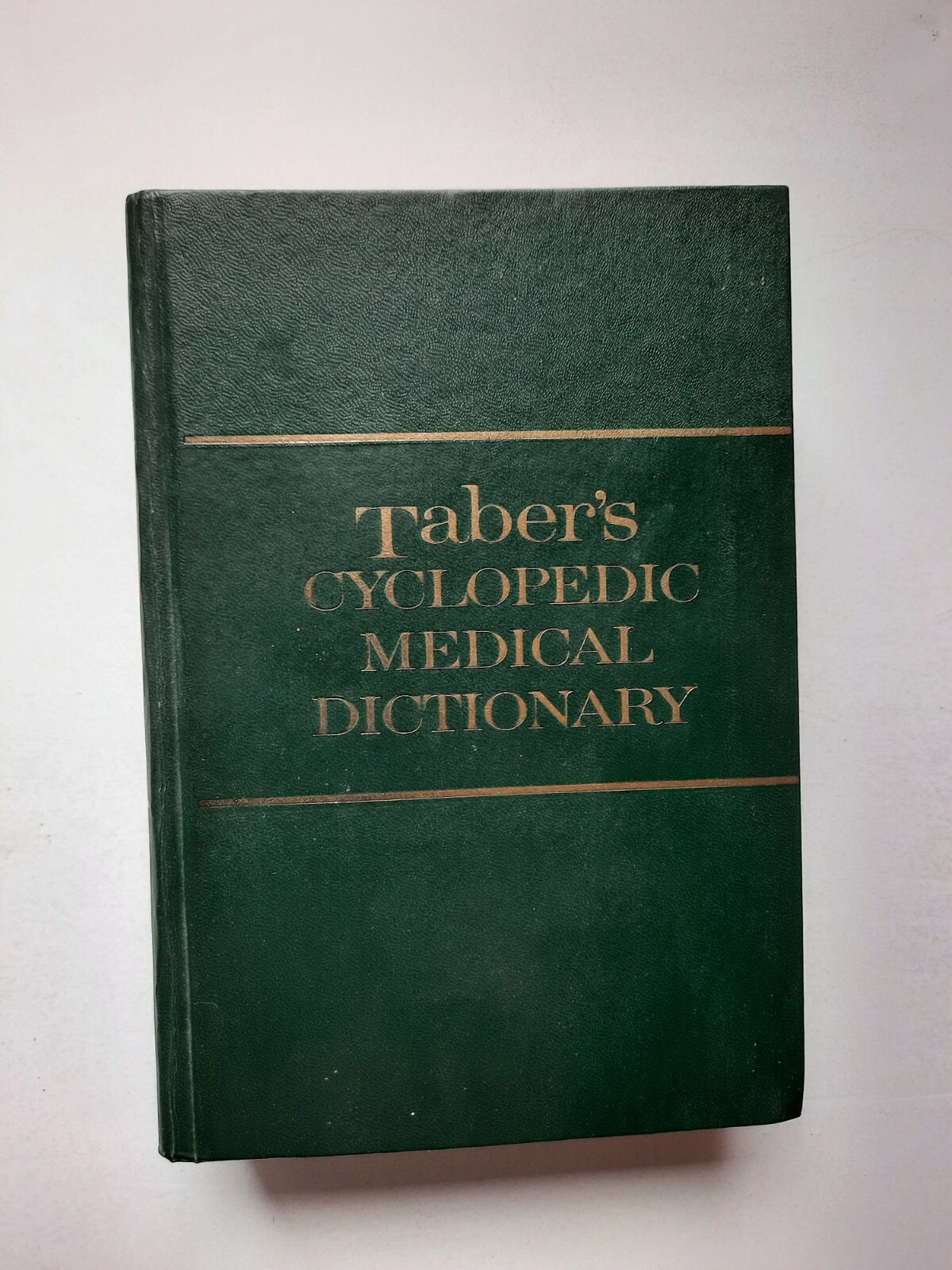 Taber’s Cyclopedic Medical Dictionary, F.A. Davis Co., 14th Edition HC