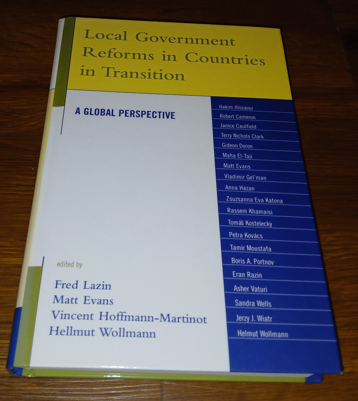 Local Government Reforms in Countries in TransitionA Global Perspective HC Book