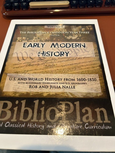 BiblioPlan Early Modern History Year 3 Vol 1 US World History 1600–1850