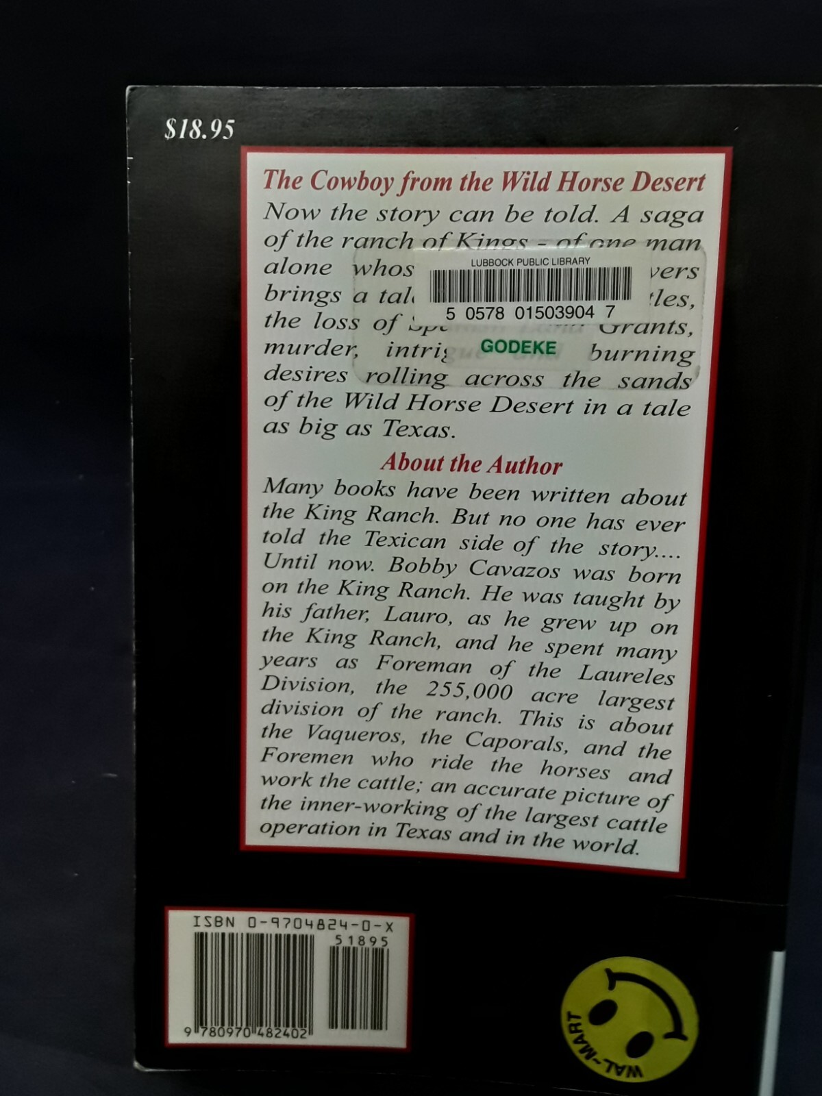 Cowboy from the Wild Horse Desert: Story of the King Ranch; Cavazos PB A+ 230427