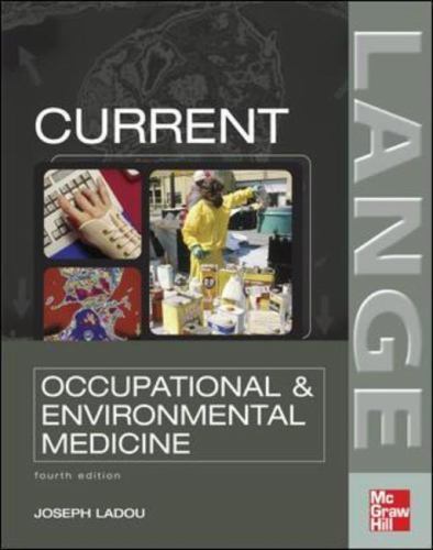 CURRENT Occupational & Environmental Medicine: Fourth Edition (Current…
