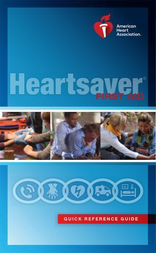 Heartsaver FIRST AID Quick Reference Guide – 1616694238, Aha, pamphlet