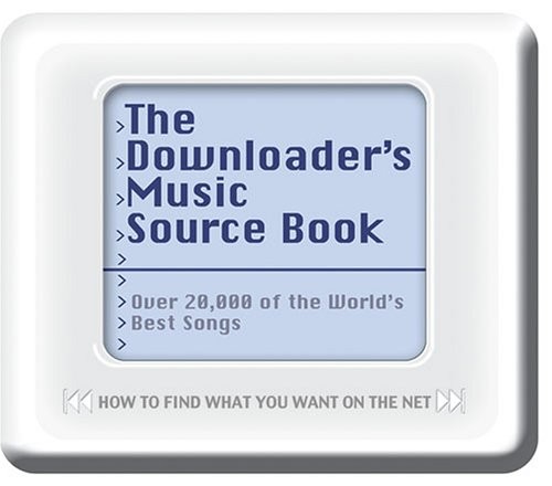 The Downloader’s Source Book: The Complete A-Z of … by McAleer, Dave Paperback