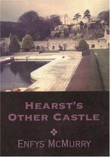 Hearst’s Other Castle by McMurry, Enfys Paperback / softback Book The Fast Free