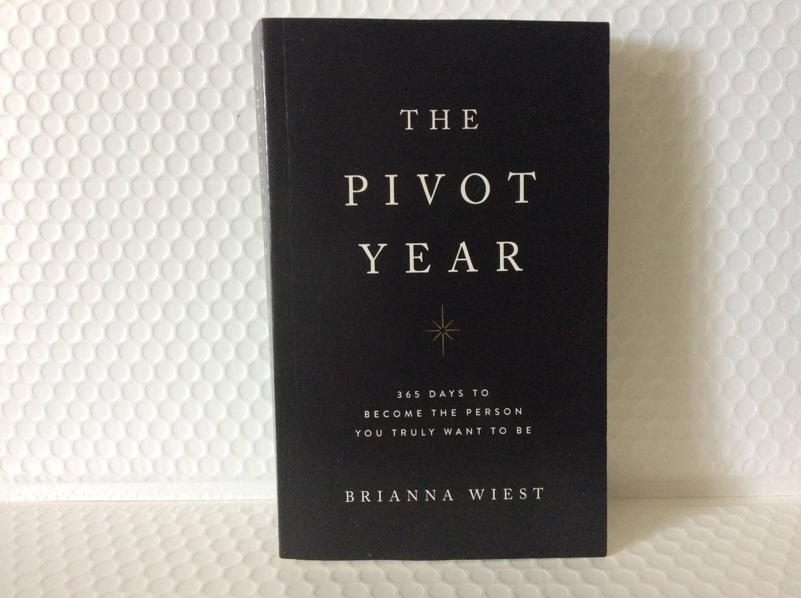 The Pivot Year: 365 Days Become the…by Brianna Wiest (2023, Paperback) SIGNED
