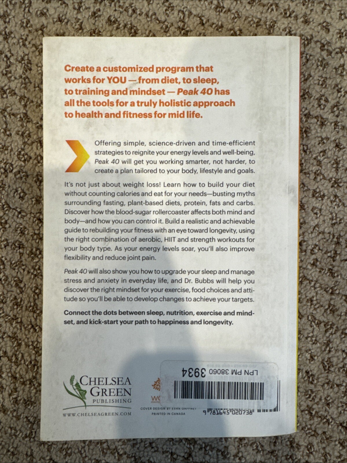 Peak 40: The New Science of Mid-Life Health for a Leaner, Stronger Body and a Sh