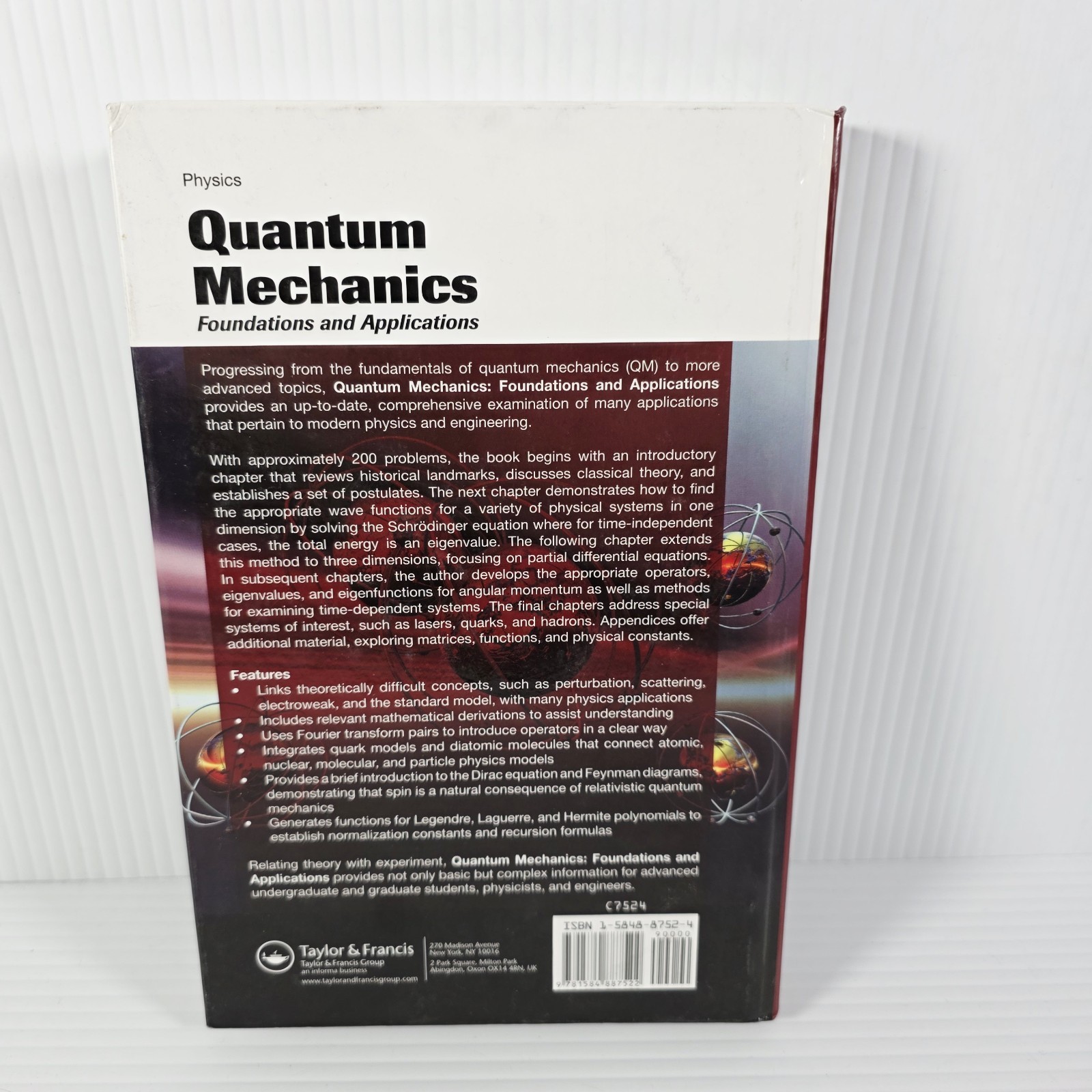 Quantum Mechanics: Foundations and Applications – G Swanson – Hard Cover Book