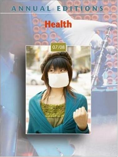 ANNUAL EDITIONS: HEALTH 07/08 By Eileen L Daniel