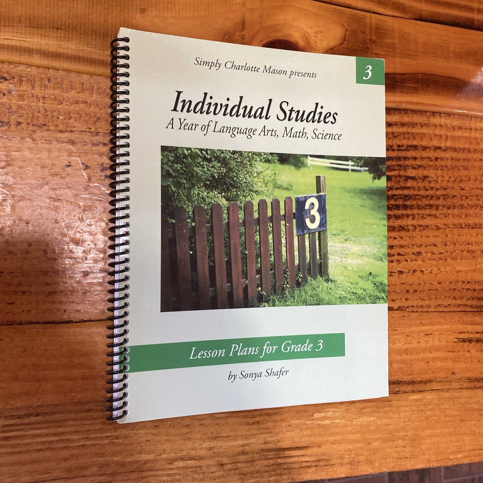 Individual Studies for Grade 3 by Sonya Shafer (Spiral)