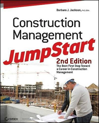 Construction Management JumpStart: The Best First Step Toward a Career in – GOOD