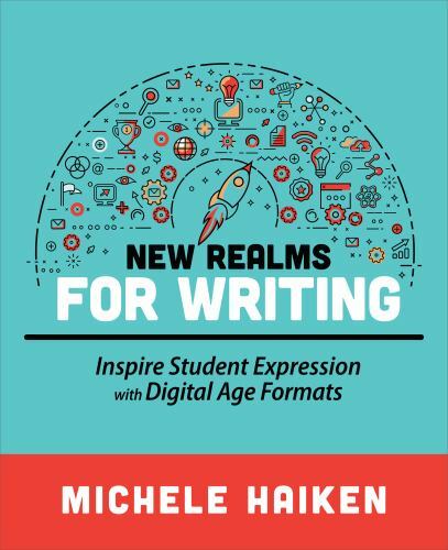 New Realms for Writing: Inspire Student E- paperback, 156484790X, Michele Haiken