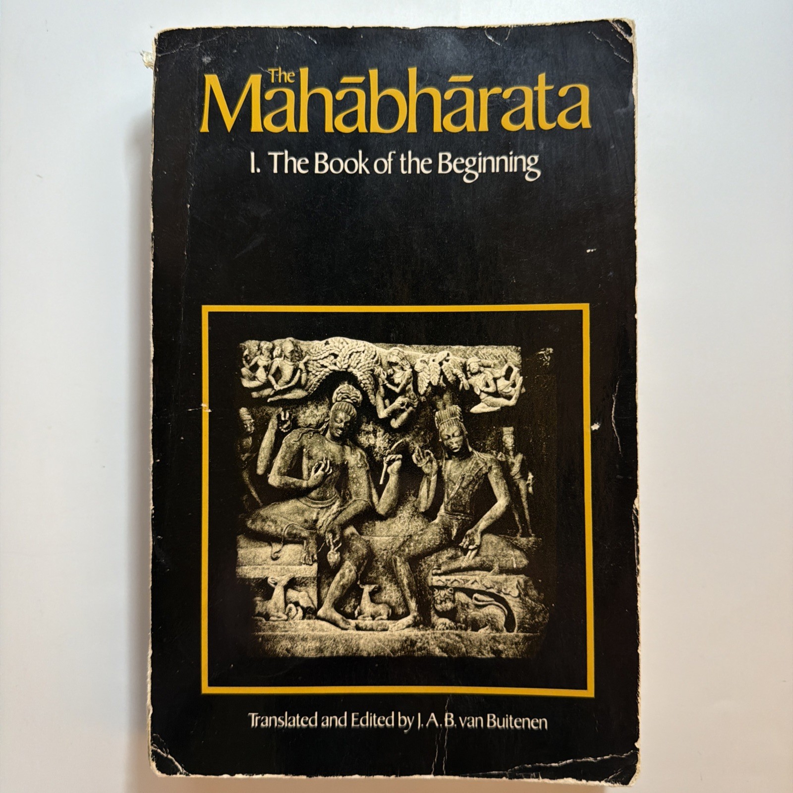 Mahabharata, Volume 1 Bk. 1 : Book 1: the Book of the Beginning by van Buitenen