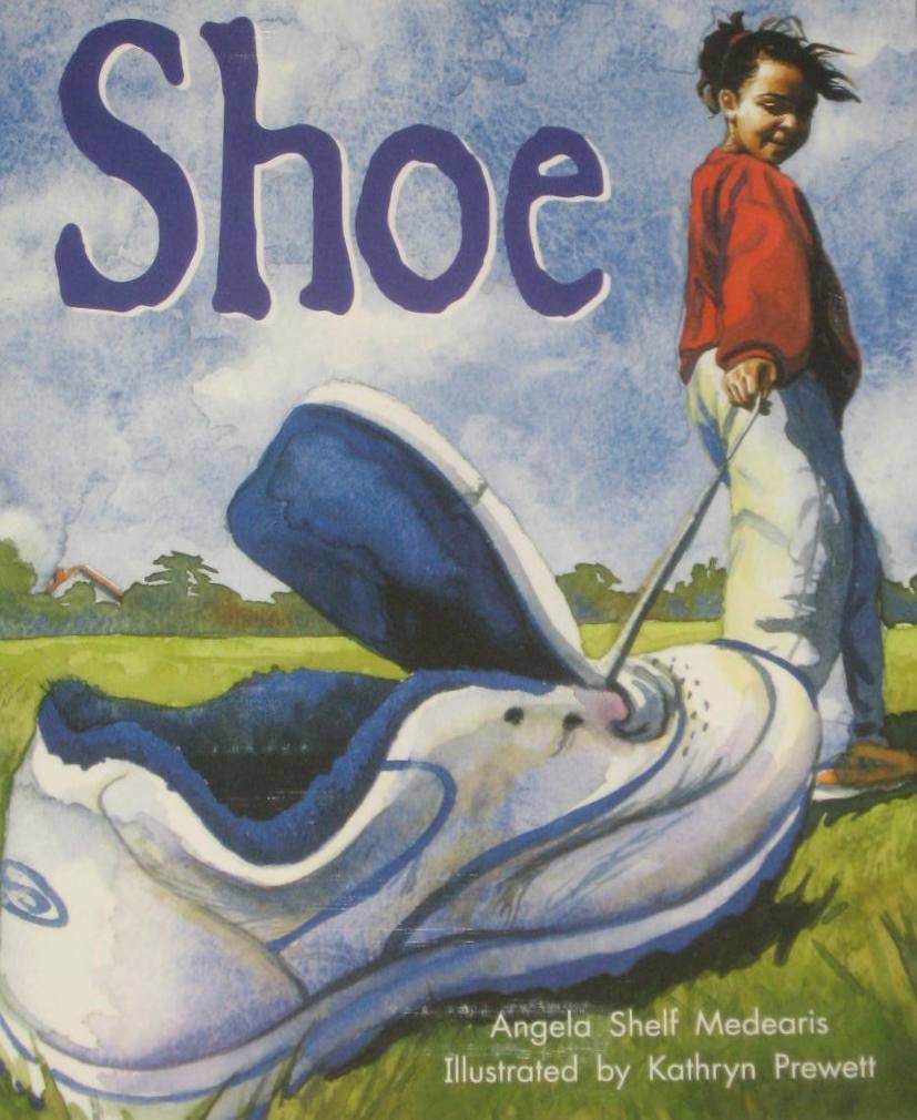 Shoe (Rigby Literacy by Design Readers, Grade 2)