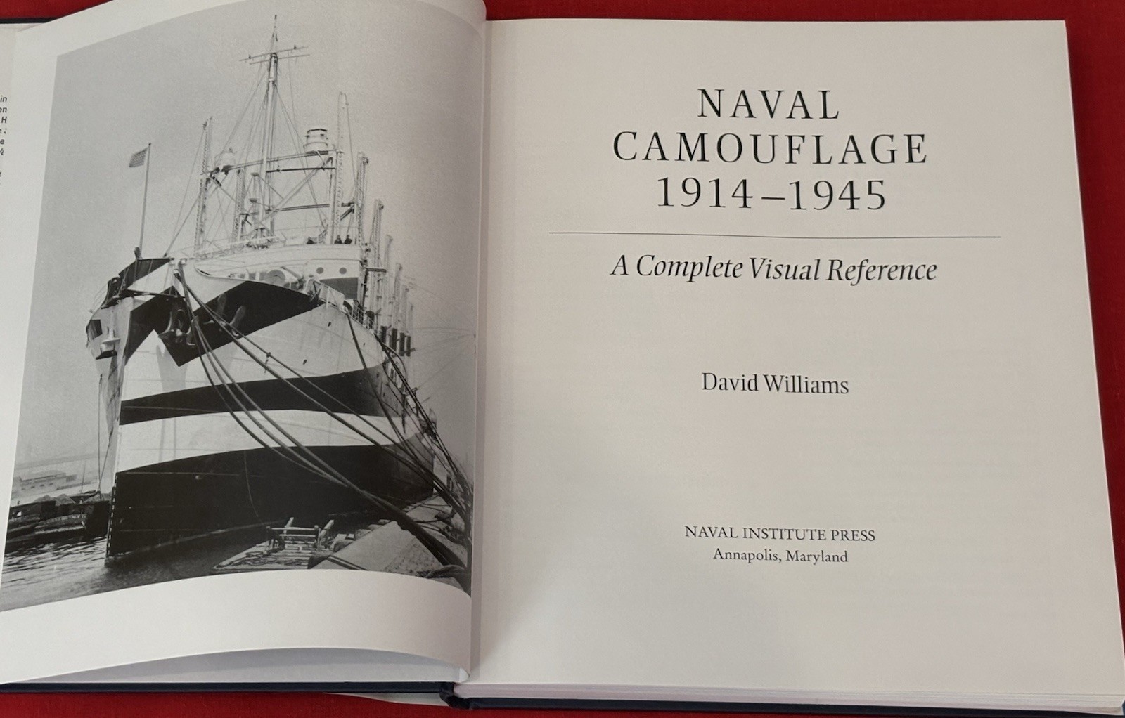 Naval Camouflage 1914-1945: A Complete Visual Reference, Williams, David * HB/DJ