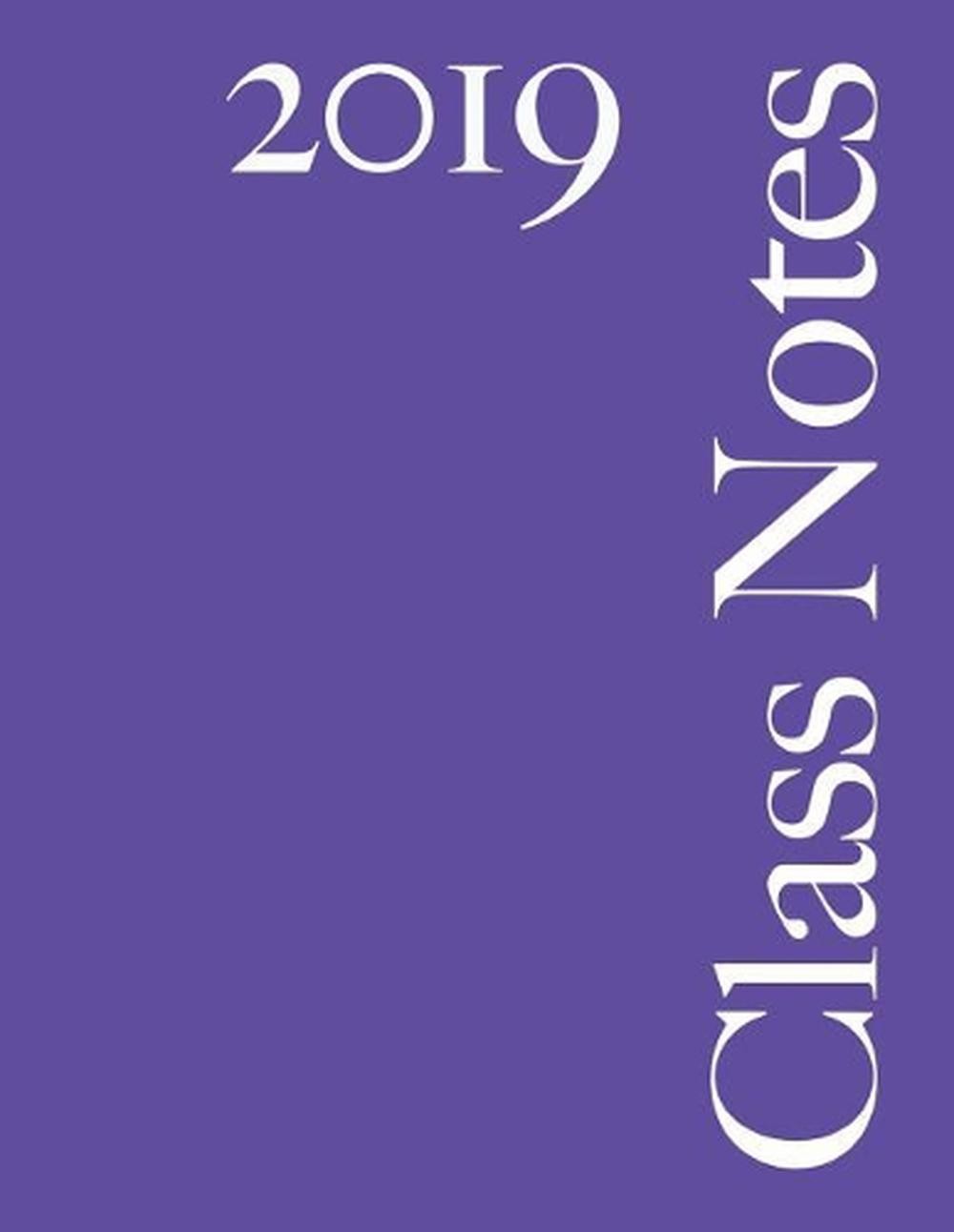 Class Notes 2019: Plum Cover, 108 Pages, Narrow Rule by Class Notes Ltd (English
