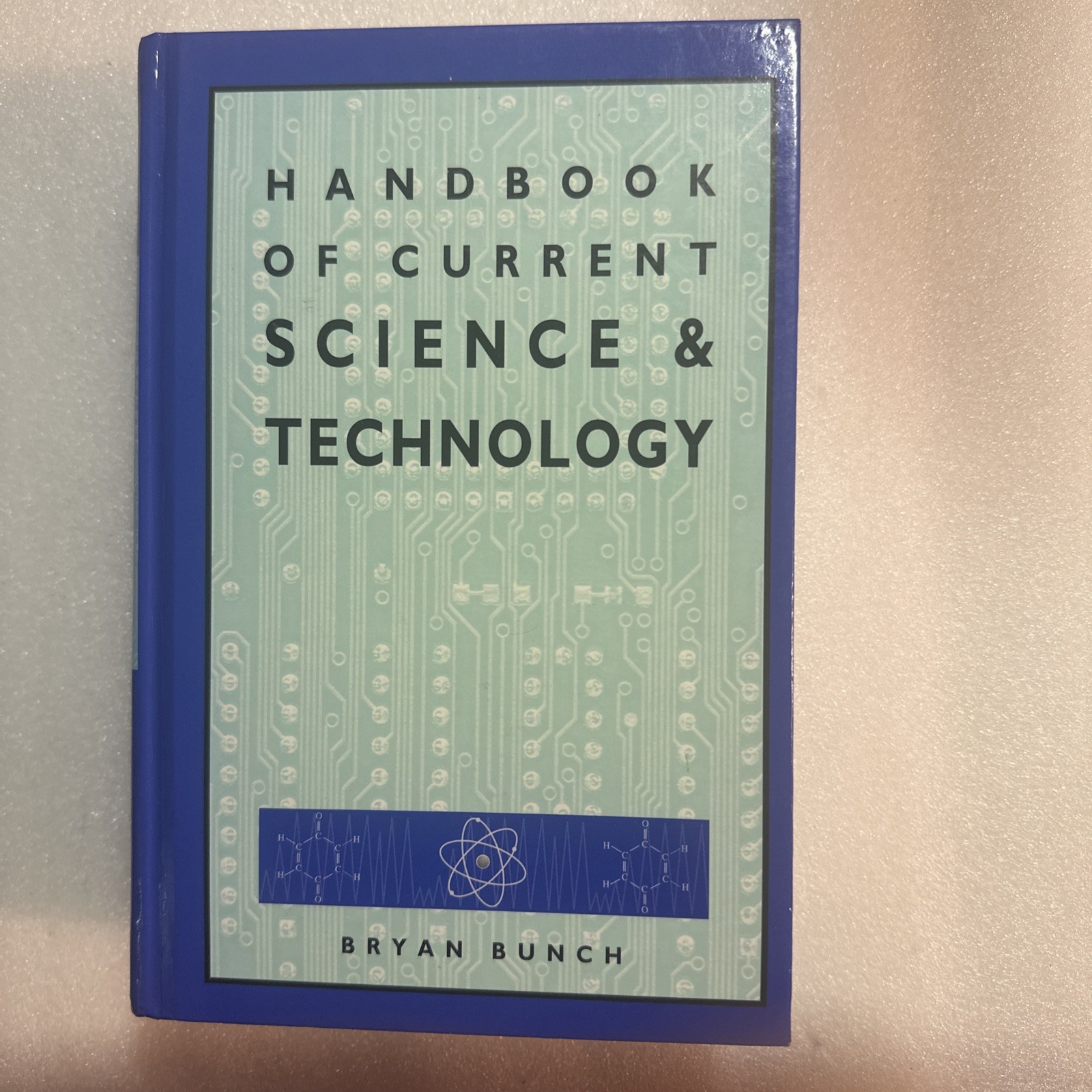 Handbook of Current Science and Technology by James D. Edwards (1996, Hardcover)