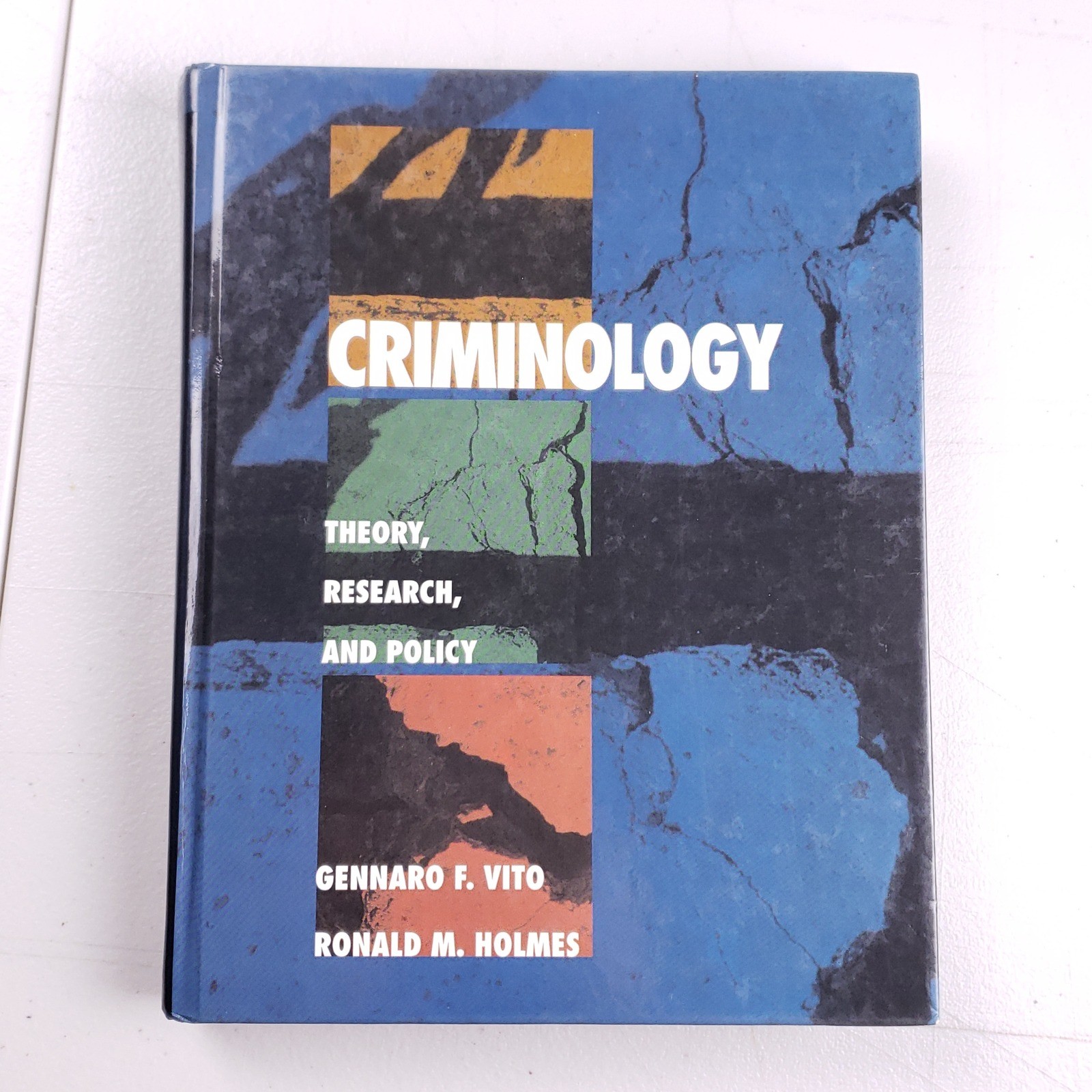 Wadsworth Criminology Theory Research Policy Hardcover Textbook 1994 Vintage