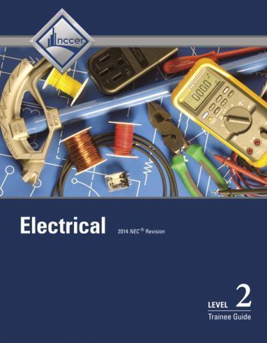 Electrical Level 2 Trainee Guide by NCCER