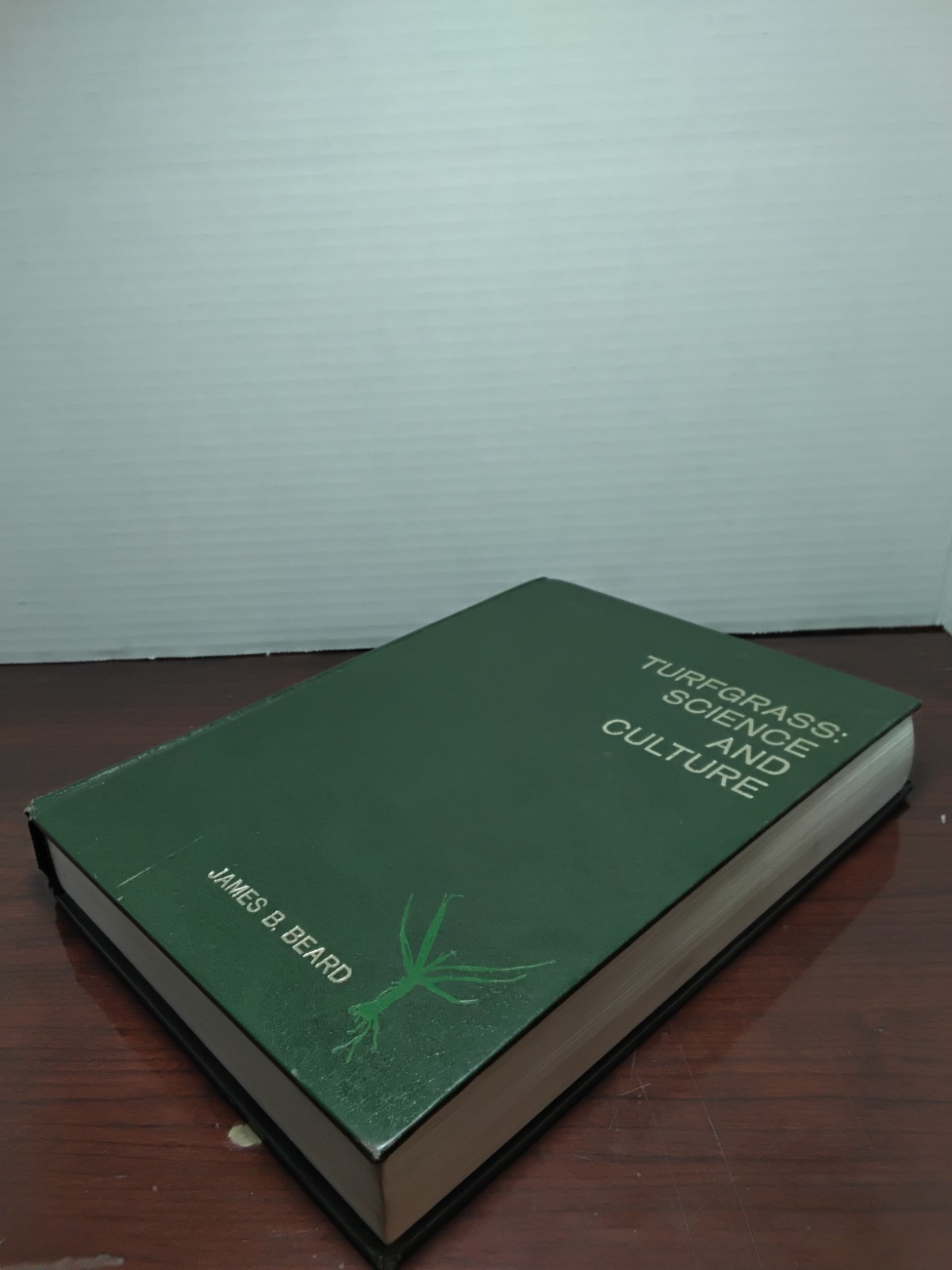 Turfgrass : Science and Culture By James B. Beard – 1973 Hardcover- SIGNED