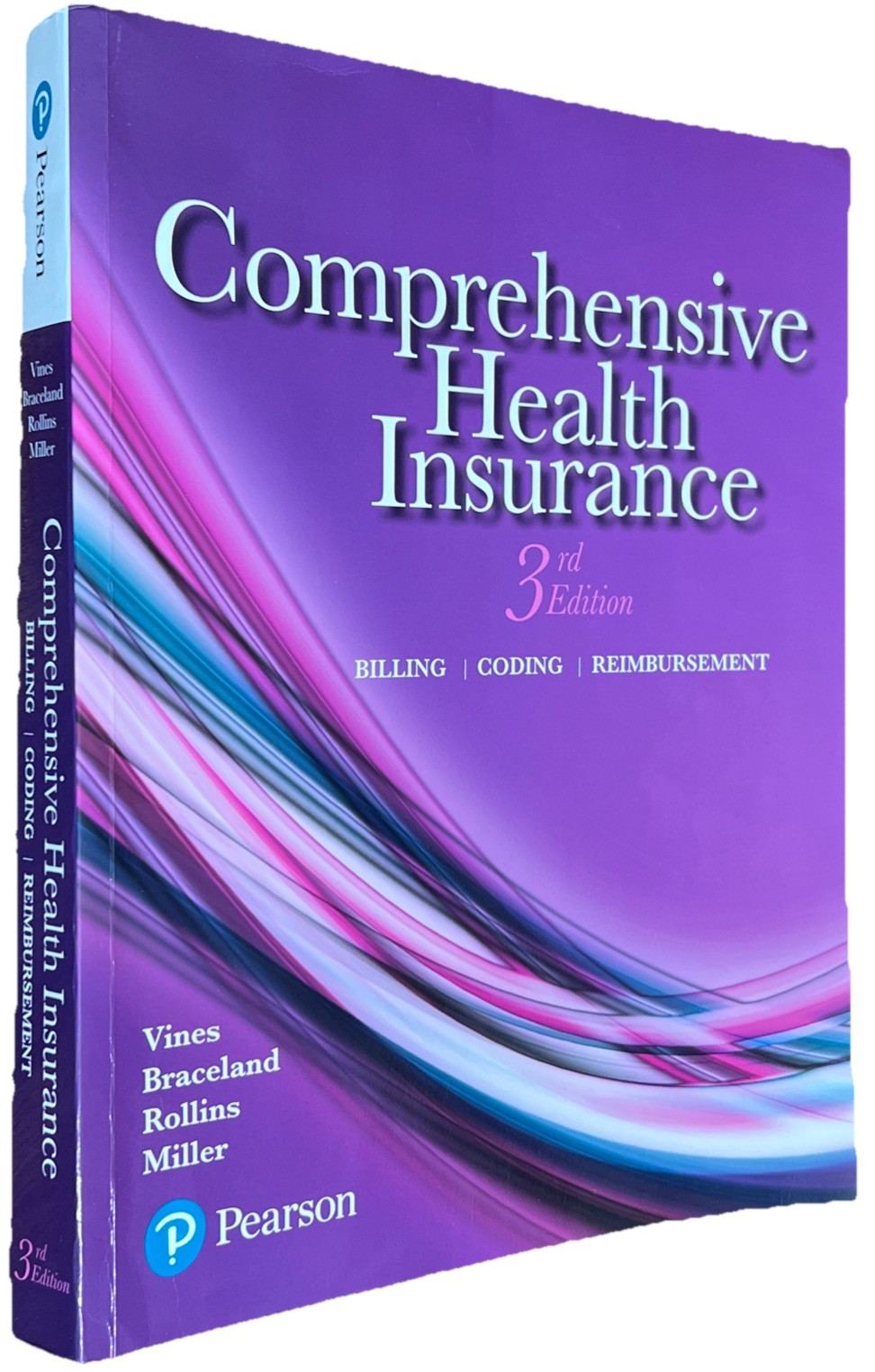 Comprehensive Health Insurance: Billing, Coding, and Reimbursement