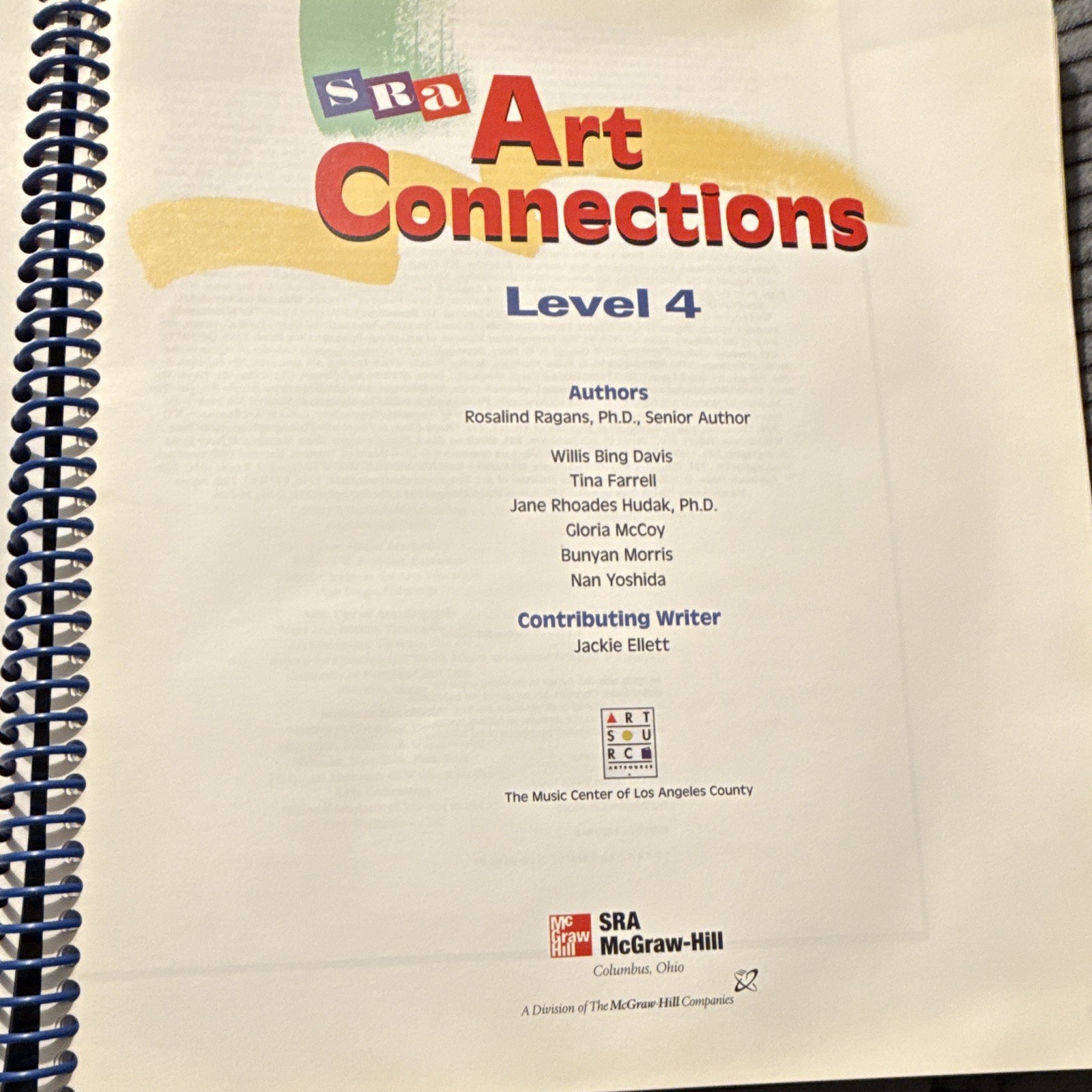 Art Connections Level 4 SRA/McGraw-Hill Teacher’s Ed Spiral Bound 1998 Very Good