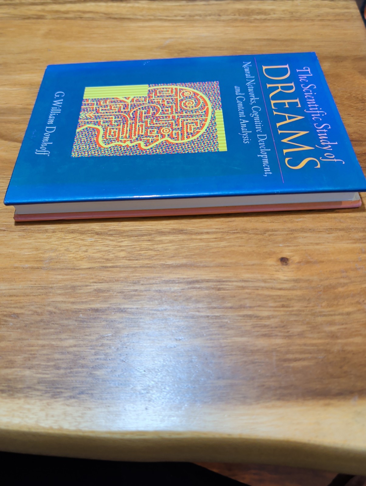 The Scientific Study of Dreams Domhoff 2002 APA Hardcover Psychology