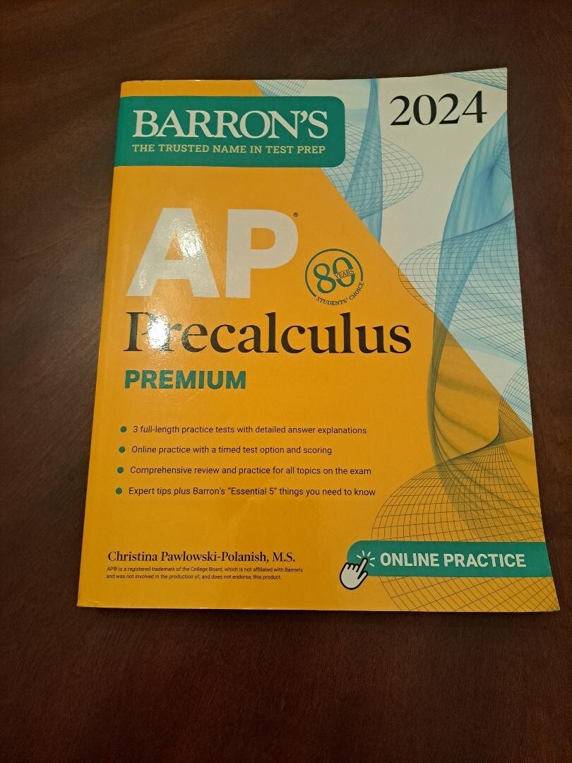 Barron’s Ap Prep Ser.: AP Precalculus Premium, 2024: 3 Practice Tests +…