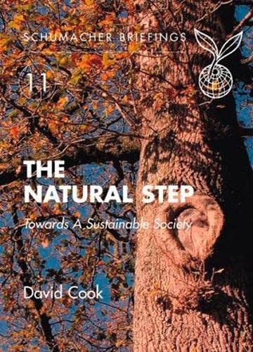 The Natural Step: Towards A Sustainable S… by Cook, David Paperback / softback