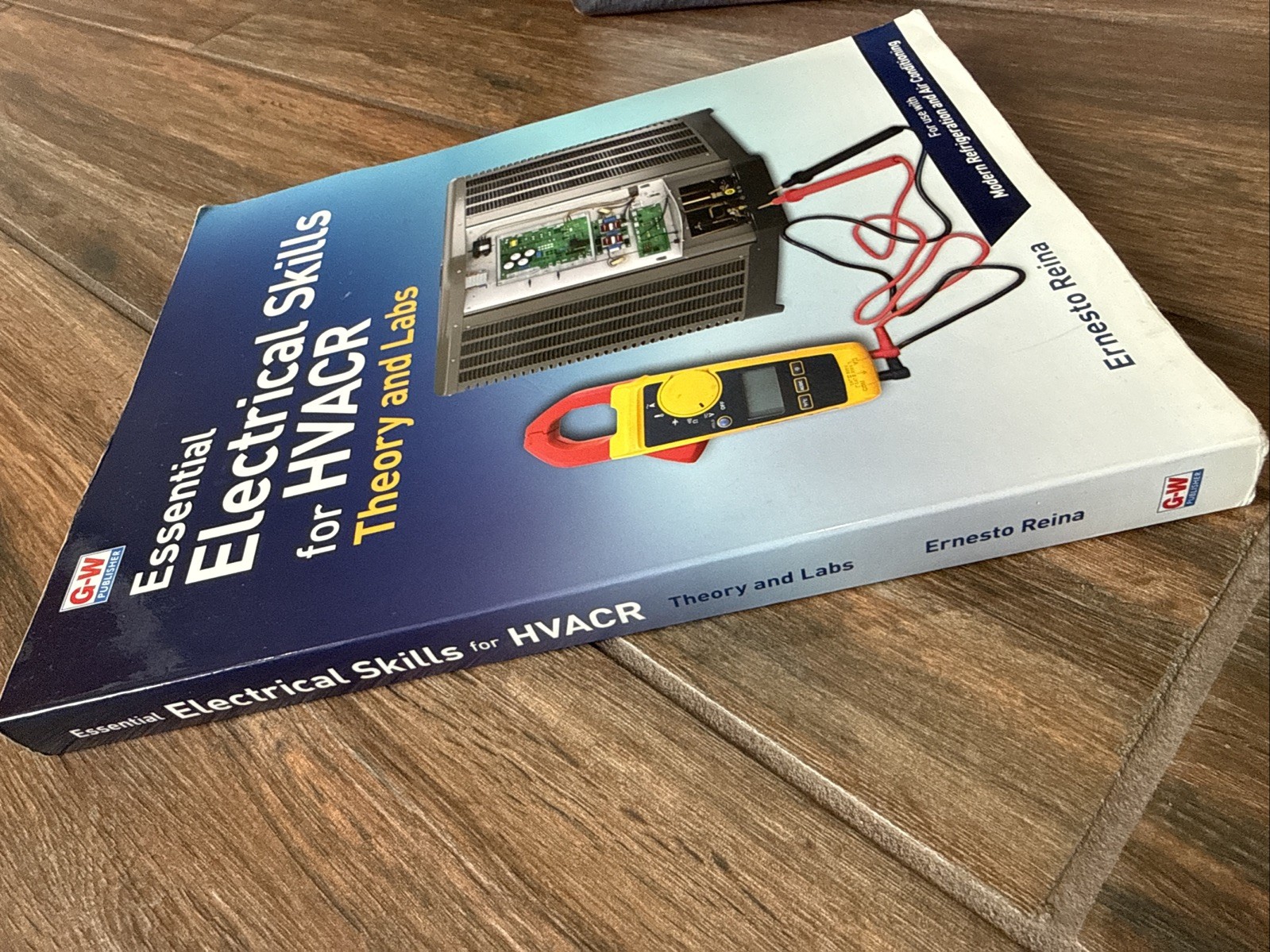 Essential Electrical Skills for HVACR: Theory and Labs – Paperback – VERY GOOD