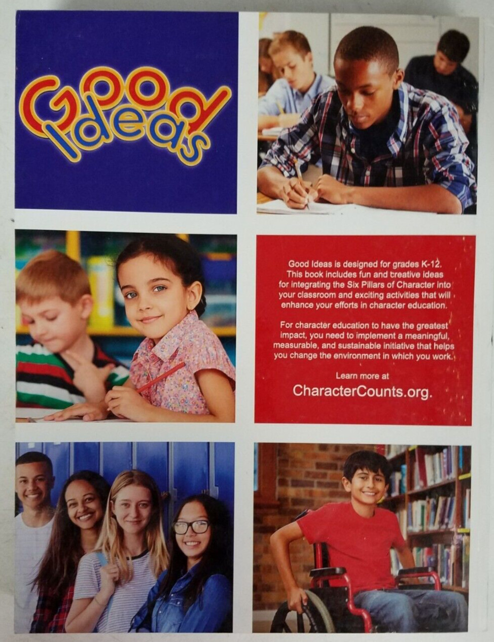 Character Counts! Good Ideas: K-12 Activities & Lessons (50-2150)