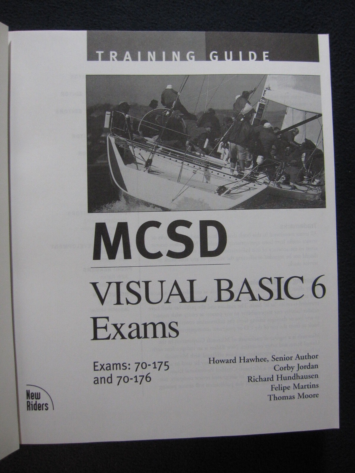 McSd Visual Basic 6 Exams: Exams 70-175 and 70-176 Training Guide (The Trainin..