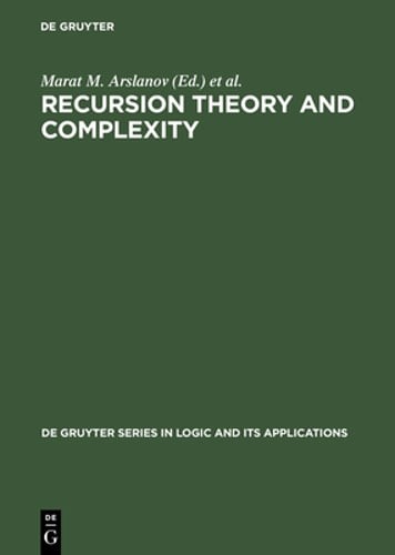 Recursion Theory and Complexity: Proceedings of the Kazan ’97 Workshop, Kazan,