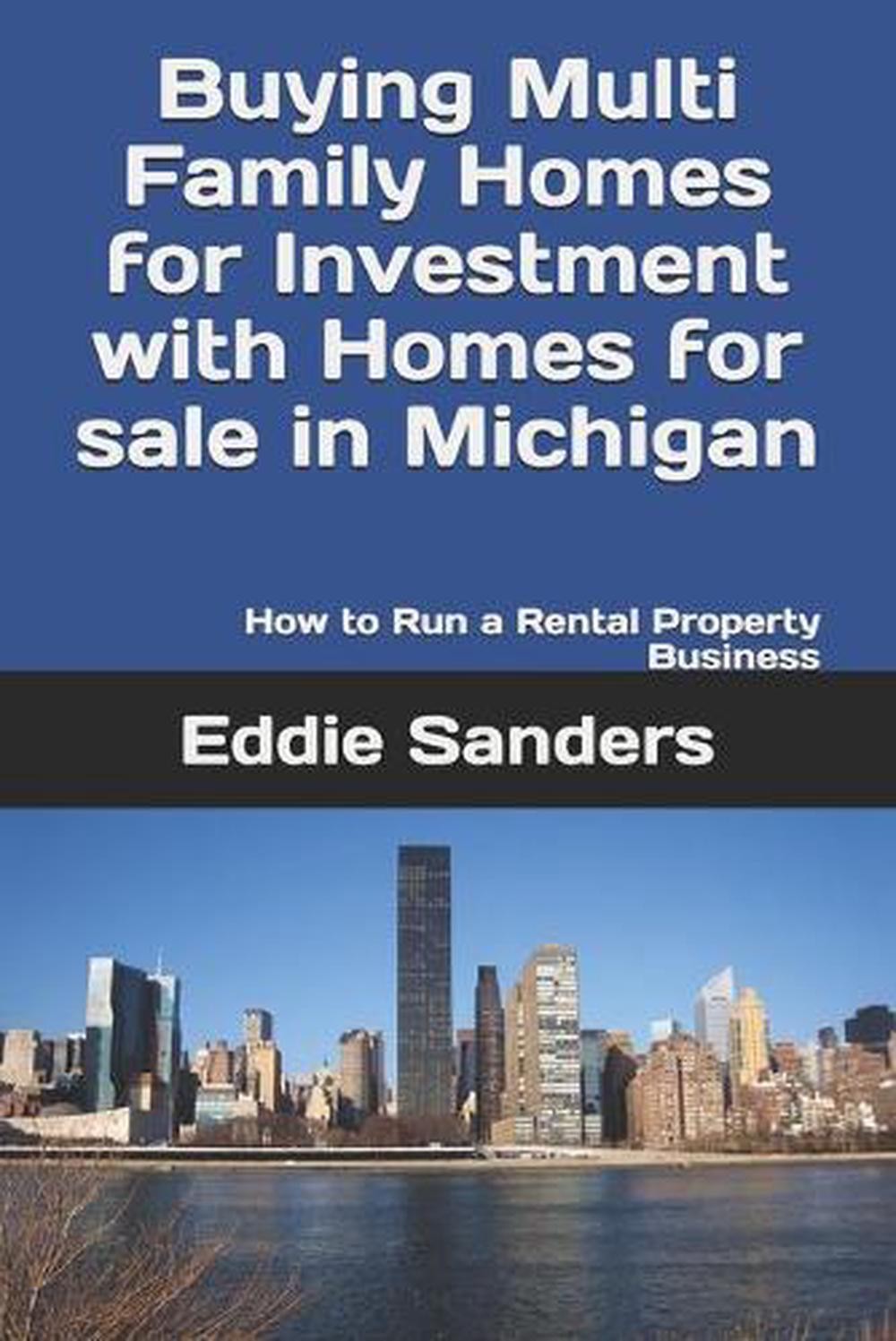 Buying Multi Family Homes for Investment with Homes for sale in Michigan: How to
