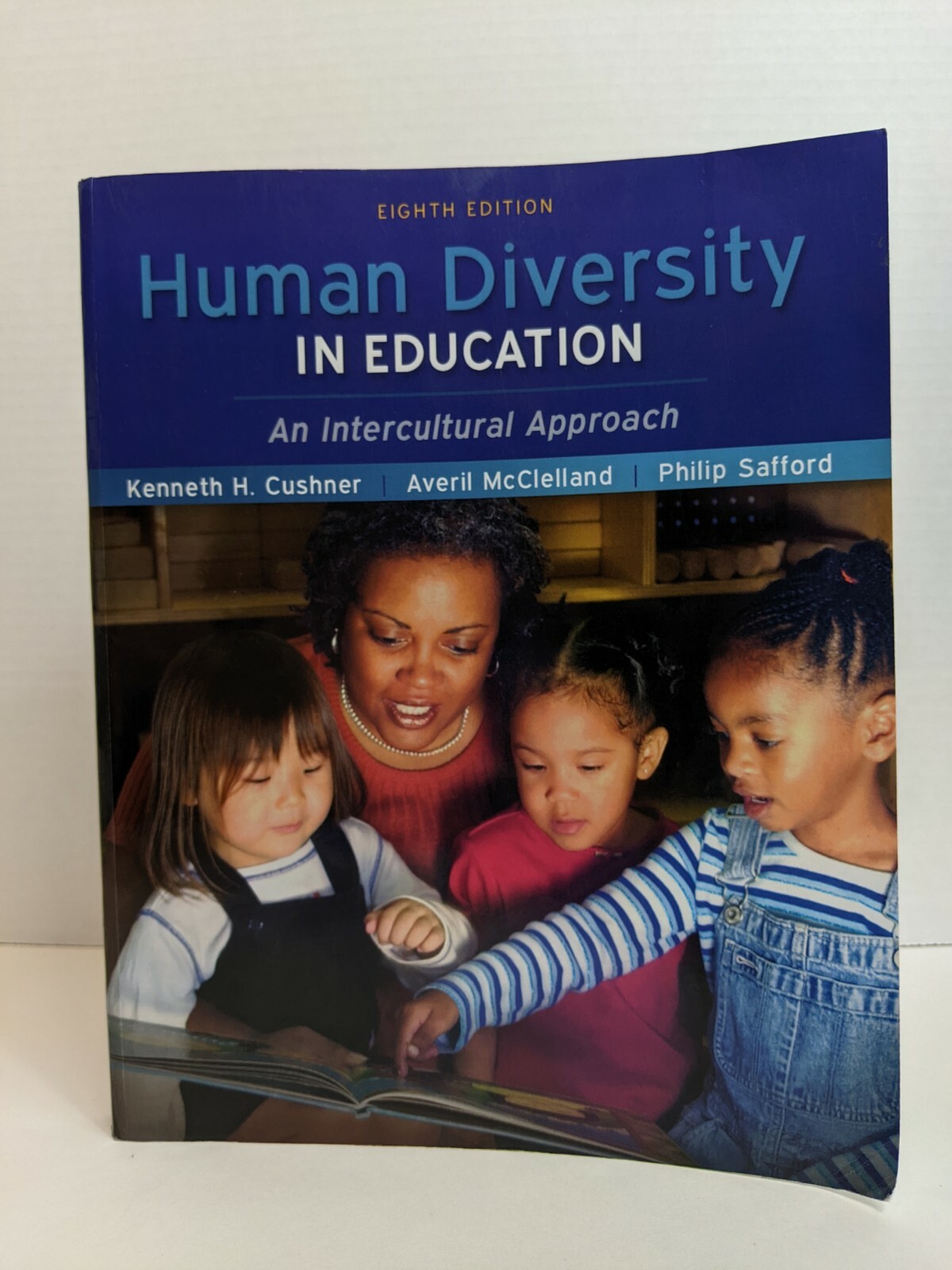 Human Diversity in Education by Averil McClelland, Kenneth H. Cushner and Philip