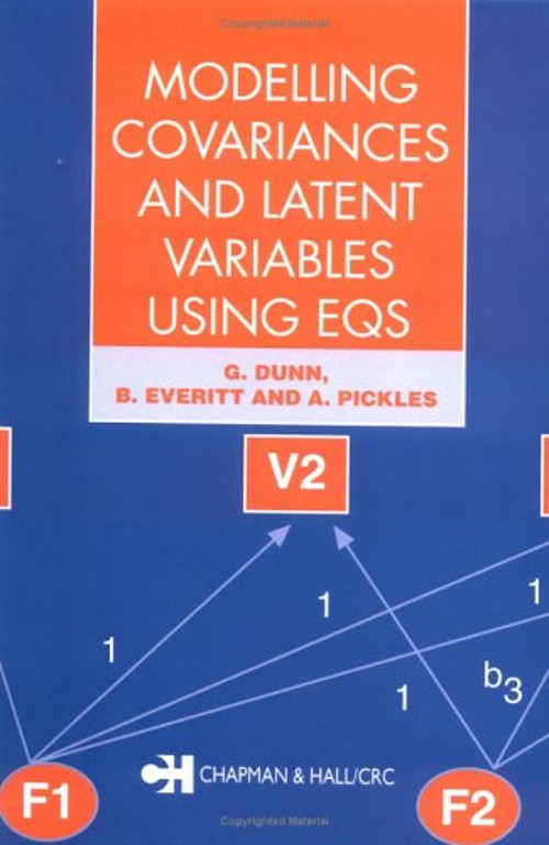 Modelling Covariances and Latent Variables Using EQS Paperback
