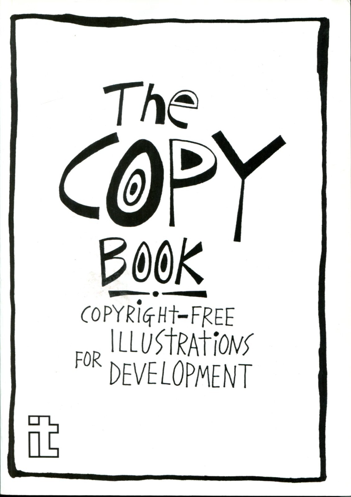 The Copy Book. Copyright-free Illustrations for Development