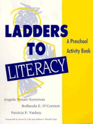 Ladders to Literacy: A Preschool Activity Book – Paperback – GOOD
