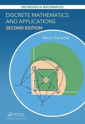Discrete Mathematics and Applications (Textbooks in Mathematics), Ferland, Kevin