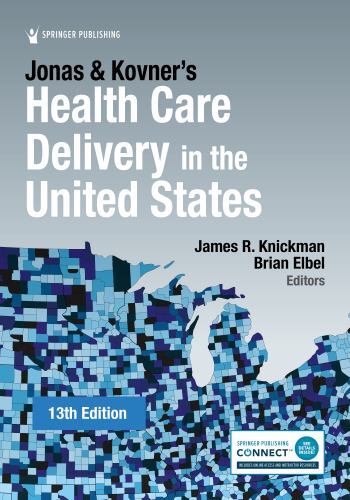 Jonas and Kovner’s Health Care Delivery in the United States, , Very Good Book