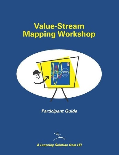 Mike Rother John Shoo Value-Stream Mapping Workshop Participant Guid (Paperback)