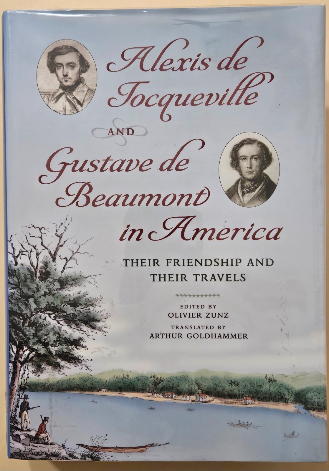 Alexis de Tocqueville & Gustave de Beaumont in America, HC, ex-library