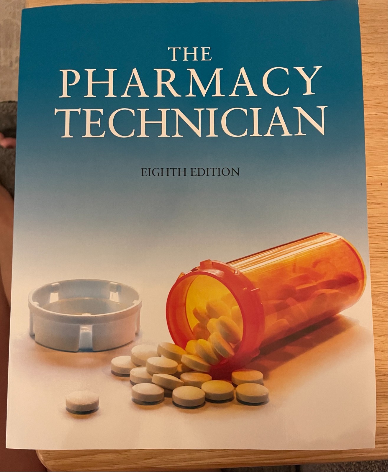 The Pharmacy Technician, Eighth Edition